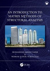 An Introduction to Matrix Methods of Structural Analysis