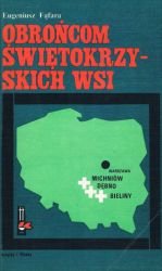 Obrońcom świętokrzyskich wsi (Biblioteka pamięci pokoleń)