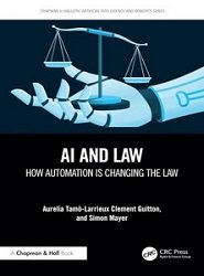 AI and Law: How Automation is Changing the Law