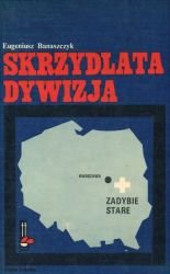 Skrzydlata dywizja (Biblioteka pamięci pokoleń)