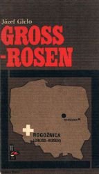 Gross-Rosen (Biblioteka pamięci pokoleń)