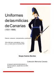 Uniformes de las milicias de Canarias (1551-1886)