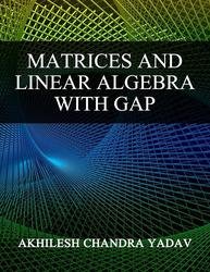 Matrices and Linear Algebra with GAP