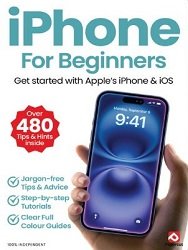 iPhone For Beginners - 21st Edition 2025