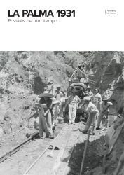 La Palma 1931. Postales de otro tiempo