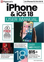 iPhone & IOS 18 User Manual - 11th Edition 2025