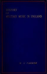 Memoirs of the Royal Artillery Band. Its Origin, History and Progress