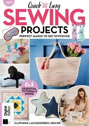 Quick and Easy Sewing Projects - 1st Edition 2025